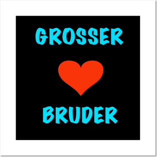 Großer Bruder mit Herz Posters and Art